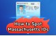 How to Spot Massachu..